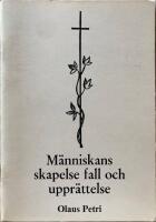 Människans skapelse fall och upprättelse
