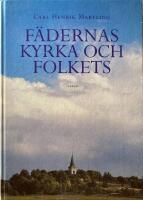 F&auml;dernas kyrka och folkets : svenska kyrkan i kyrkovetenskapligt perspektiv