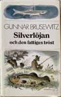 Silverlöjan och den fattiges tröst