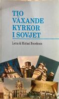 Tio v&auml;xande kyrkor i Sovjet