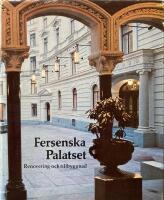 Ferenska palatset. Renovering och tillbyggnad