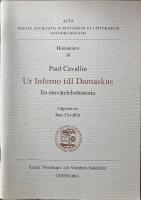 Ur Inferno till Damaskus : en omv&auml;ndelsehistoria