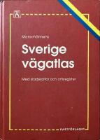 Motorm&auml;nnens Sverige v&auml;gatlas 2007