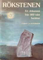 R&ouml;kstenen : ett dokument fr&aring;n 800-talet ber&auml;ttar