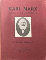Karl Marx.  Hans livs historia III