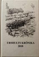 Urshults Kr&ouml;nika 2018. 79.e &aring;rg&aring;ngen