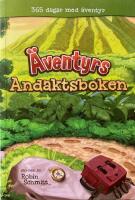 Äventyrsandaktsboken : 365 dagar med äventyr