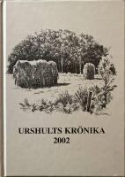 Urshults Kr&ouml;nika 2002