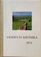 Urshults Kr&ouml;nika 1974. &Aring;rg&aring;ng 35 