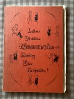 Luthers Utsk&auml;llda Tv&aring;regementsl&auml;ra Handling eller Resignation?