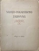 N&auml;ssj&ouml;-Oskarhamns j&auml;rnv&auml;g 1874-1924