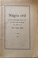  N&aring;gra ord om den 'Allm&auml;nneliga kristna tron' af Gustaf Aul&eacute;n betr&auml;ffande dess st&auml;llning till Den Heliga Skrift 