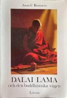Dalai Lama och den buddhistiska v&auml;gen