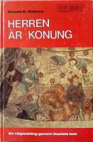 Herren &auml;r konung : en v&auml;gledning genom Daniels bok