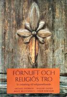 F&ouml;rnuft och religi&ouml;s tro : En inledning till religionsfilosofin