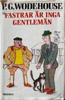 Fastrar &auml;r inga gentlem&auml;n