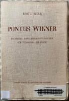 Pontus Wikner. En studie av hans religionsfilosofiska och teologiska &aring;sk&aring;dning.