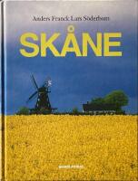 Sk&aring;ne : en uppt&auml;cktsresa