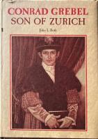 Conrad Grebel Son of Zurich