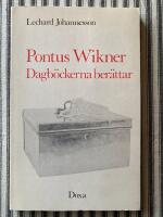 Pontus Wikner - dagb&ouml;ckerna ber&auml;ttar