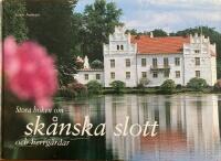 Stora boken om M&auml;lardalens slott och herremansg&aring;rdar