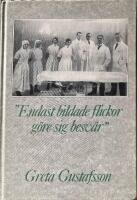 "Endast bildade flickor g&ouml;re sig besv&auml;r"