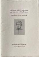 Pehr Georg Sparre. Marin&ouml;verste och f&ouml;rfattare "skrev hellre vers &auml;n exercerade". 