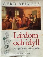 L&auml;rdom och idyll