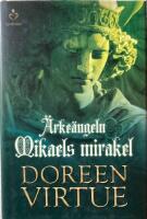 &Auml;rke&auml;ngeln Mikaels mirakel