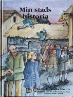 Min stads historia - L&auml;sebok V&auml;xj&ouml;s historia