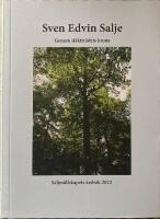 Sven Edvin Salje - genom sl&auml;kttr&auml;dets krona