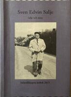 Sven Edvin Salje : Salje och resor