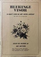 Blekingevisor En bukett visor om v&aring;rt vackra landskap Texter och Melodier med noter och gitartackord