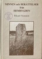 Minnen och ber&auml;ttelser fr&aring;n hembygden