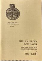 Mellan heden och havet. Ragnar J&auml;ndel som hembygdens diktare 