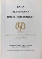 Unga blekingska idrottshistoriker