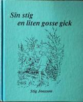 Sin stig en liten gosse gick
