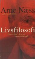 Naess, A/Livsfilosofi (ny utg)