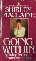 Going within : a guide for inner transformation