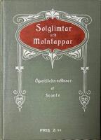 Solglimtar och Molntappar. &Ouml;gonblicksreflexer