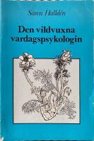 Den vildvuxna vardagspsykologin