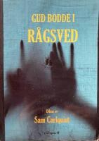 Gud bodde i R&aring;gsved