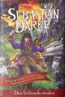 Den f&ouml;rlorade staden