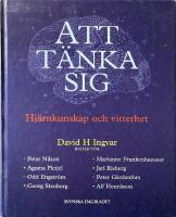 Att t&auml;nka sig : hj&auml;rnkunskap och vitterhet : [ett Berzeliusseminarium]
