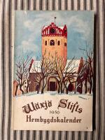 W&auml;xj&ouml; Stifts Hembygdskalender 1956  Fyrtiolsjunde &aring;rg&aring;ngen