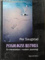 Psykologins historia : En introduktion i modern psykologi