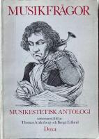Musikfr&aring;gor : musikestetisk antologi 