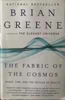 The fabric of the cosmos : space, time and the texture of reality