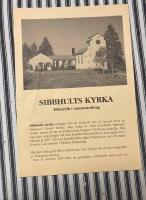 Sibbhults kyrka Historik i sammandrag 