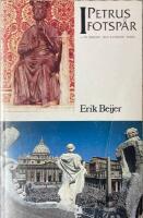 I Petrus fotsp&aring;r p&aring; biblisk och klassisk mark